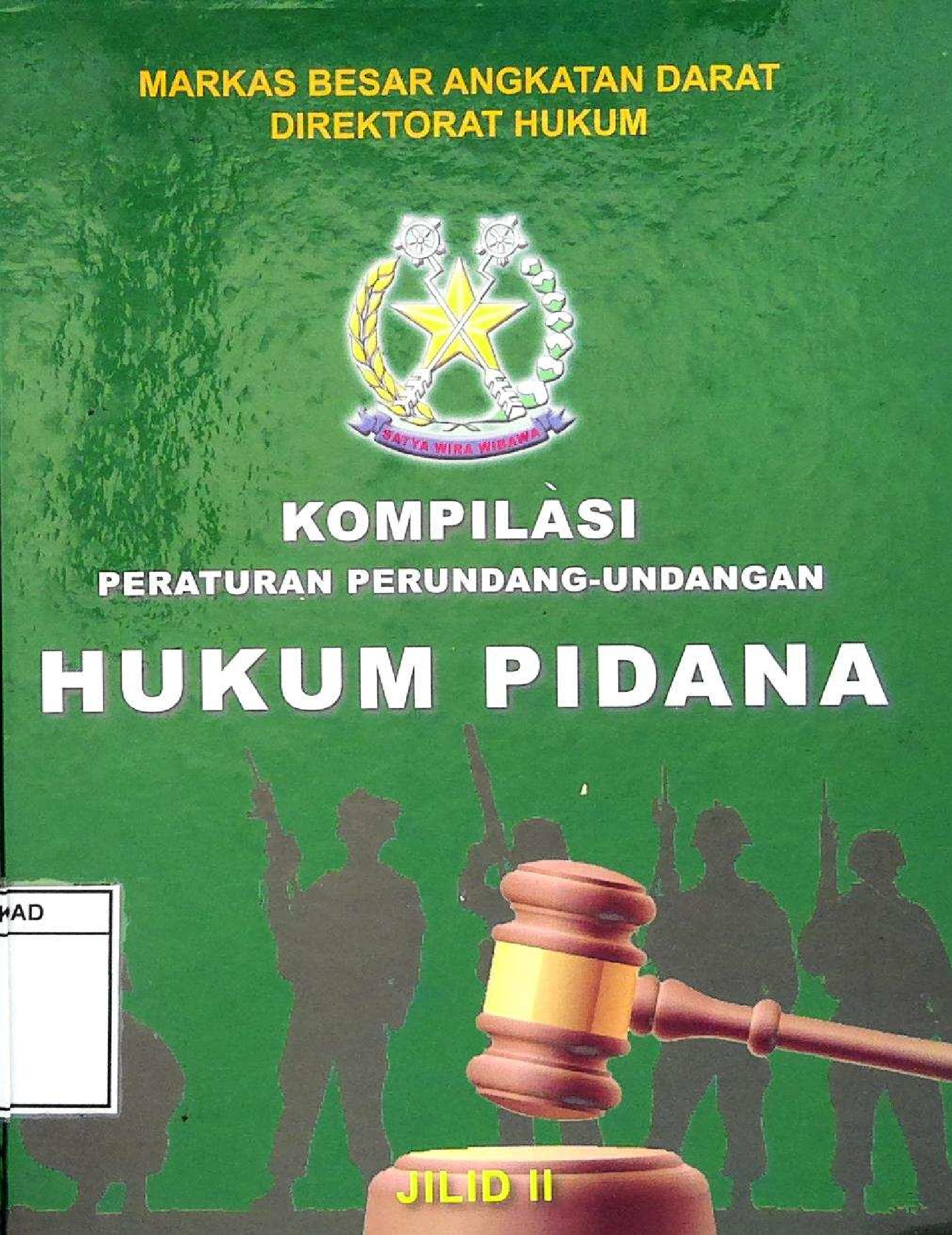 Kompilasi Peratuan Perundang-Undangan Hukum Pidana Jilid II